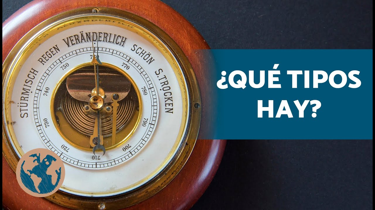 Barómetro: Qué Es, Tipos y Usos en Meteorología